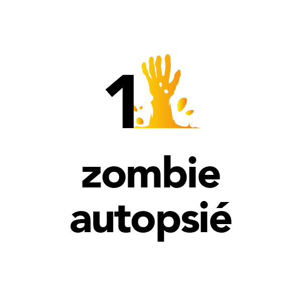 1 zombie autopsié