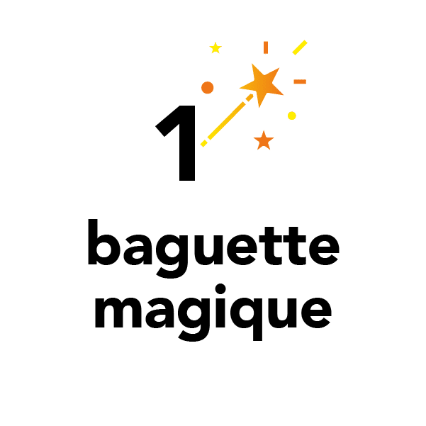 1 baguette magique