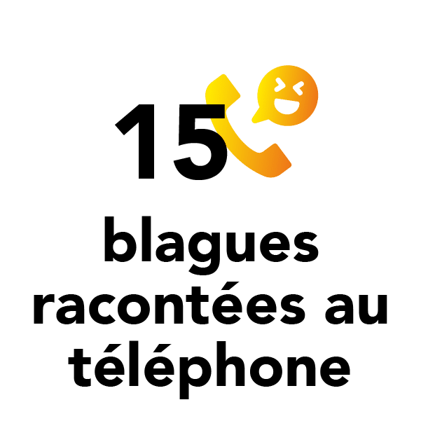 15 blagues racontées au téléphone