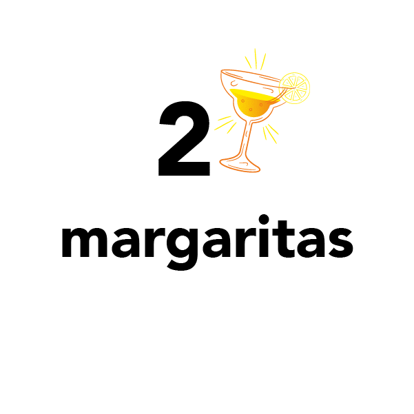 2 margaritas